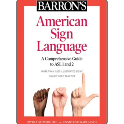 Barron's American Sign Language: Comprehensive Guide to ASL 1 & 2
