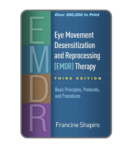 Eye Movement Desensitization and Reprocessing EMDR Therapy 3rd Edition Book Cover